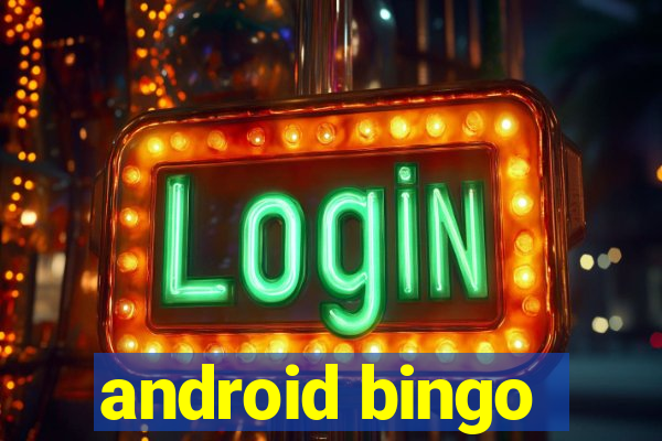 android bingo