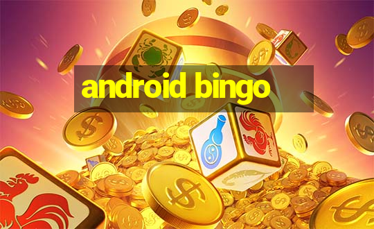 android bingo