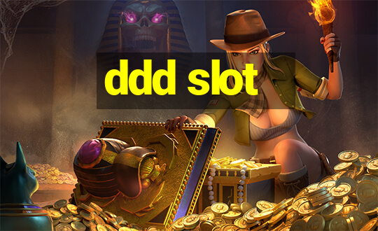 ddd slot