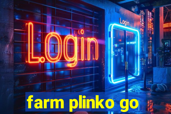 farm plinko go