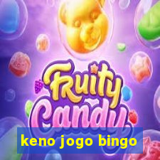 keno jogo bingo