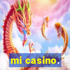 mi casino.