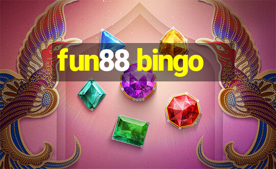 fun88 bingo