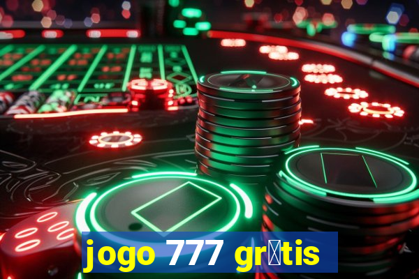 jogo 777 gr谩tis