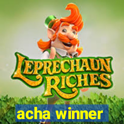 acha winner