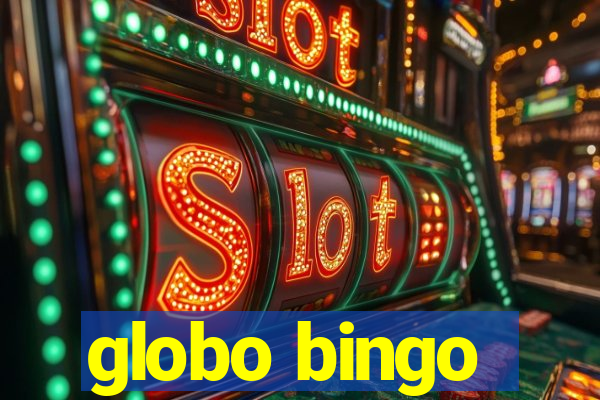 globo bingo