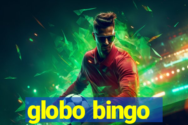 globo bingo