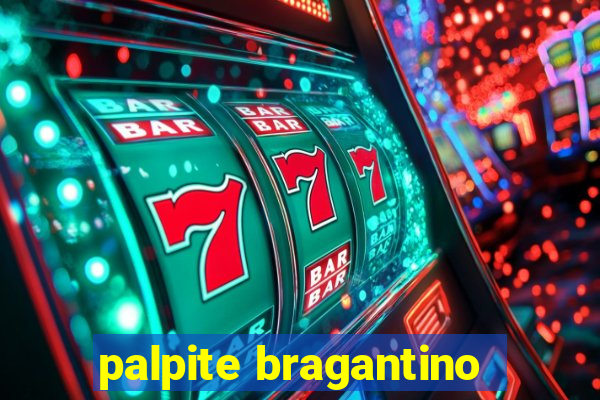 palpite bragantino