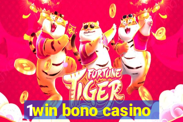 1win bono casino