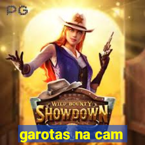 garotas na cam