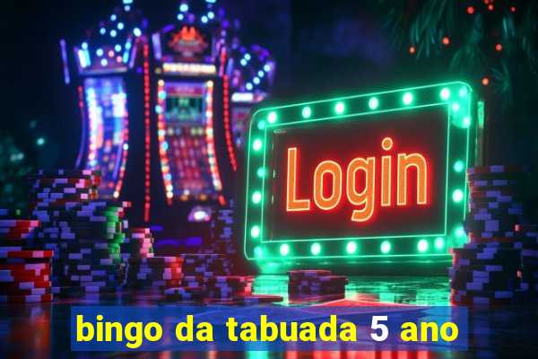 bingo da tabuada 5 ano