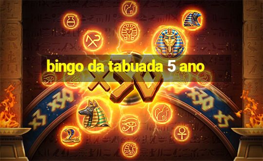 bingo da tabuada 5 ano