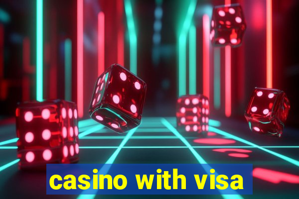 casino with visa