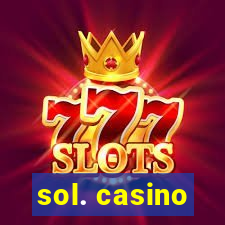 sol. casino