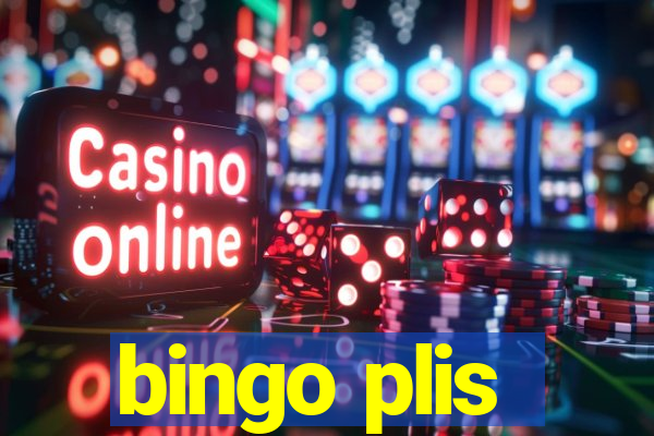 bingo plis