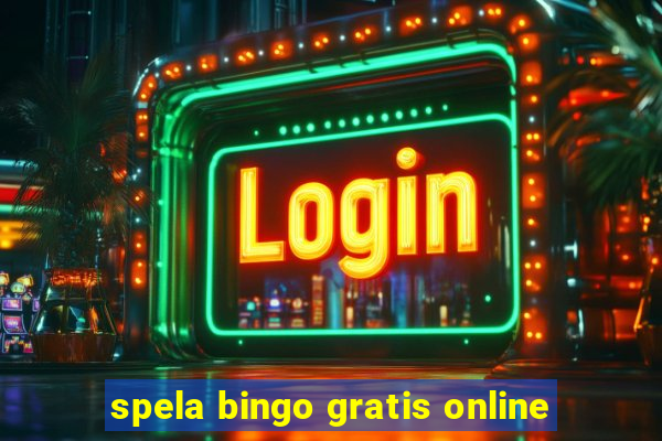 spela bingo gratis online