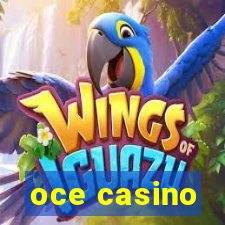 oce casino