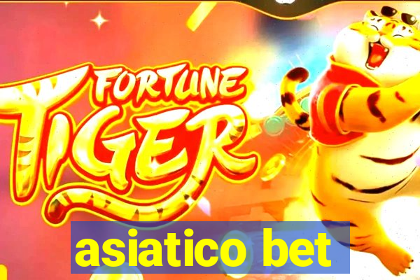 asiatico bet