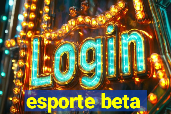 esporte beta