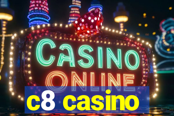 c8 casino