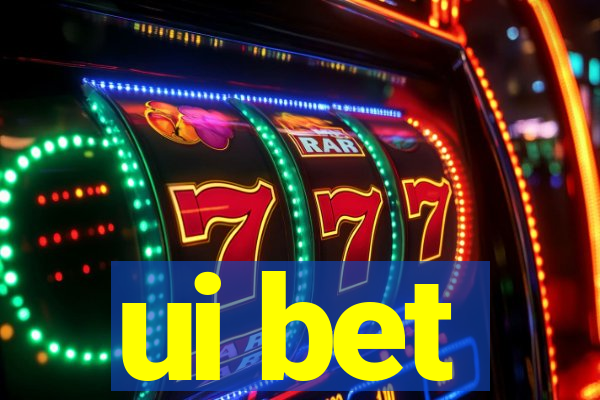 ui bet