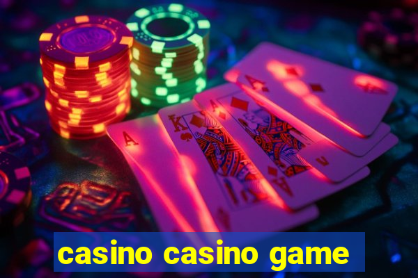 casino casino game