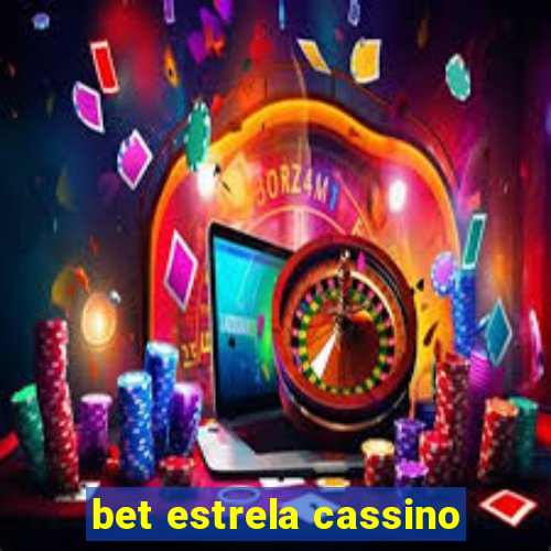 bet estrela cassino