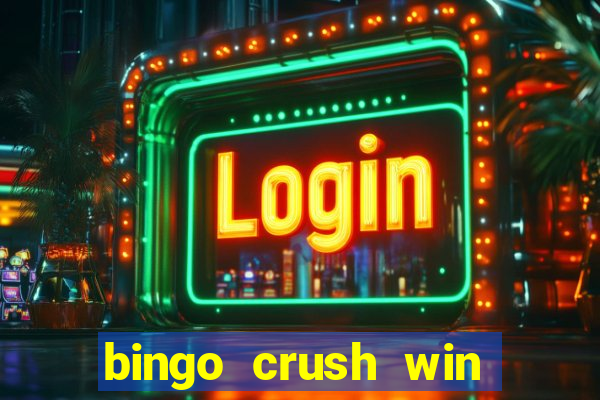 bingo crush win real money