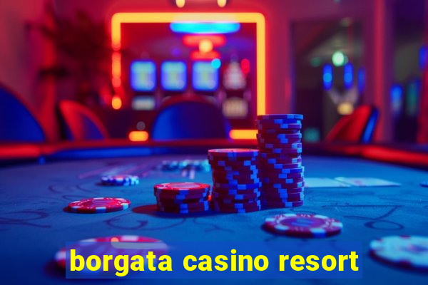 borgata casino resort