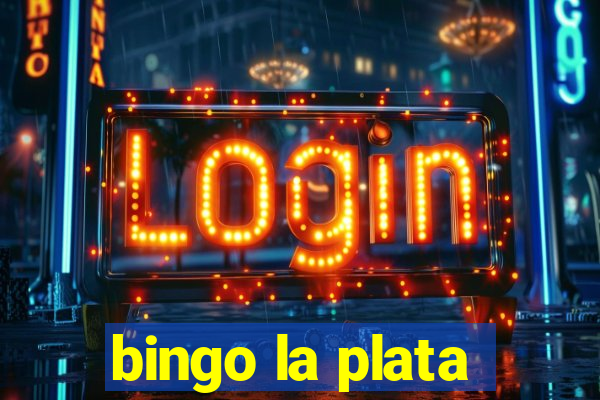 bingo la plata