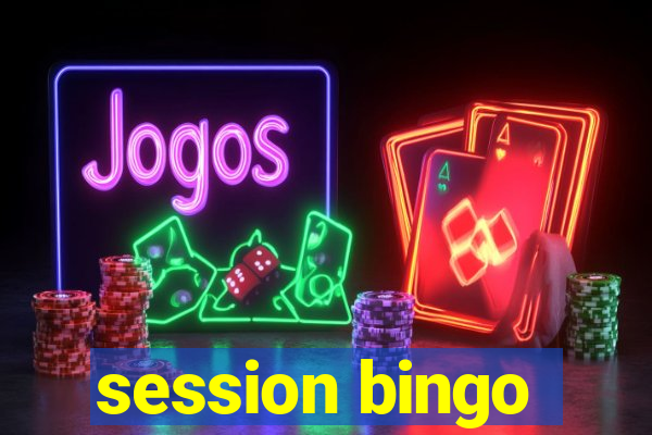 session bingo