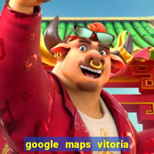 google maps vitoria da conquista