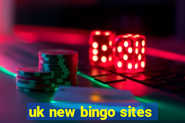 uk new bingo sites