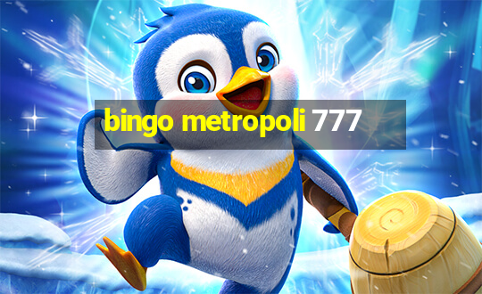 bingo metropoli 777