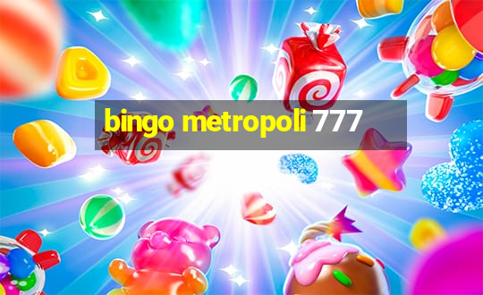 bingo metropoli 777