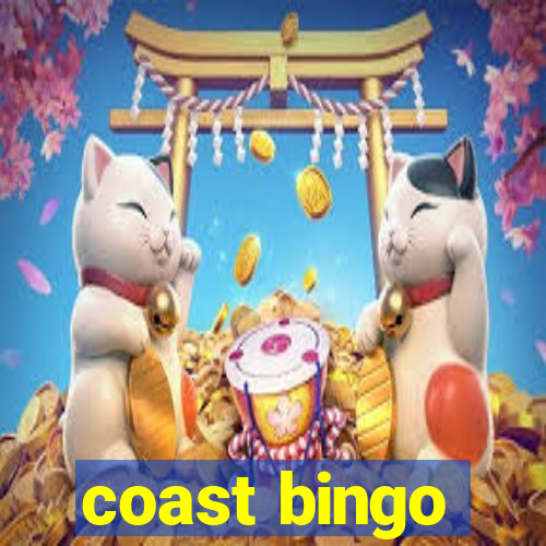 coast bingo