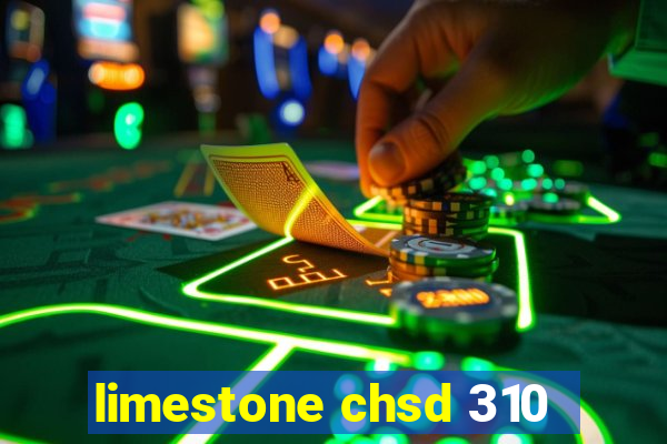 limestone chsd 310