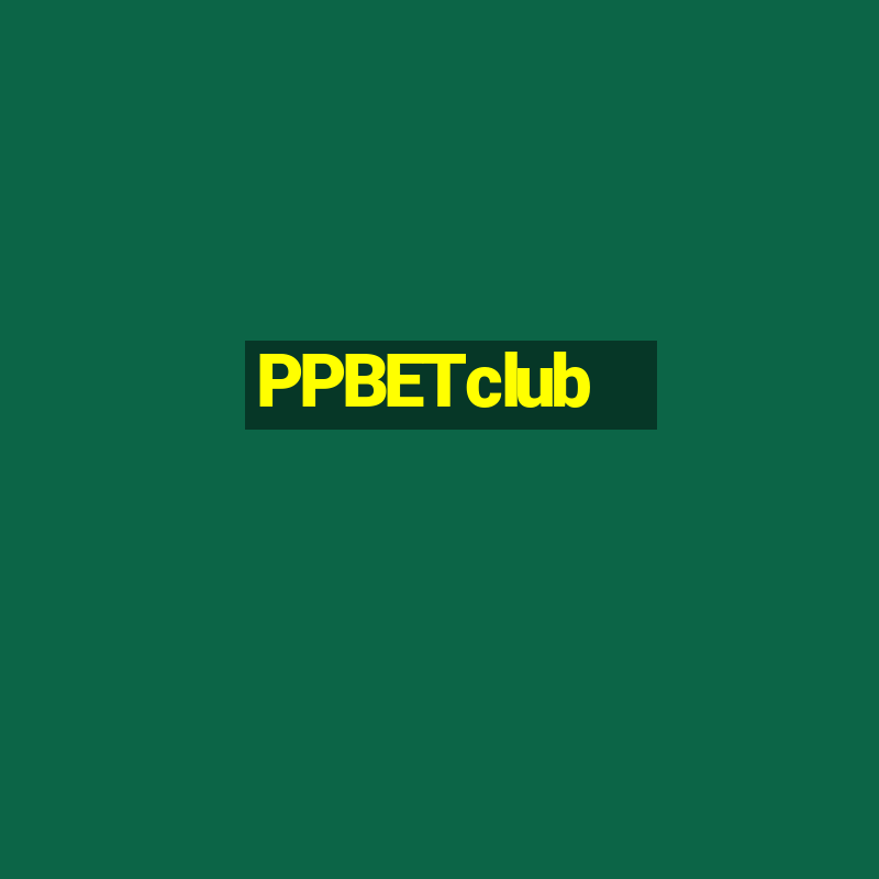 PPBETclub