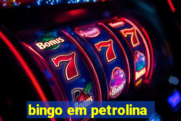 bingo em petrolina