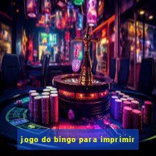 jogo do bingo para imprimir