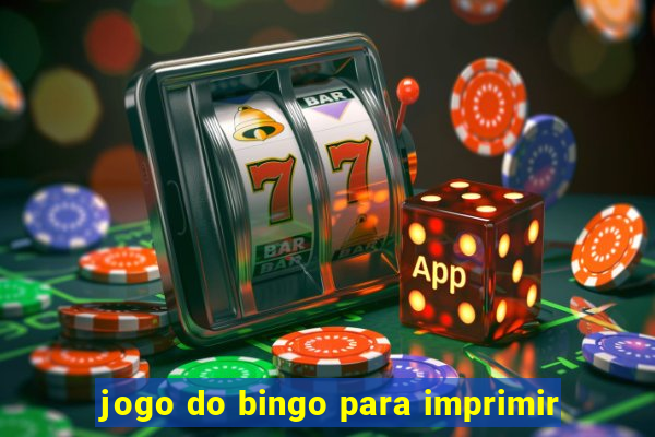 jogo do bingo para imprimir