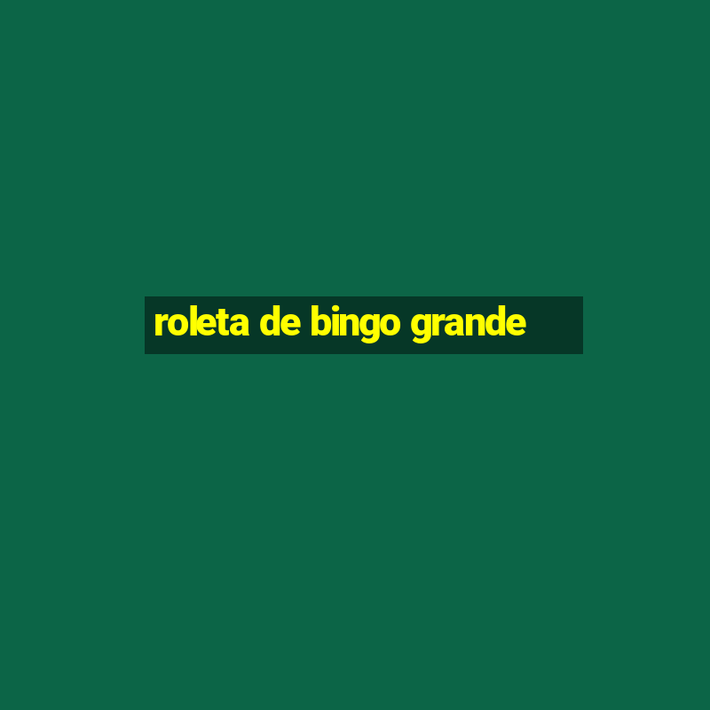 roleta de bingo grande