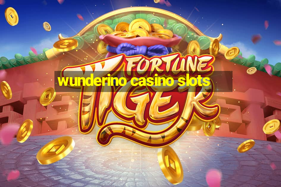 wunderino casino slots