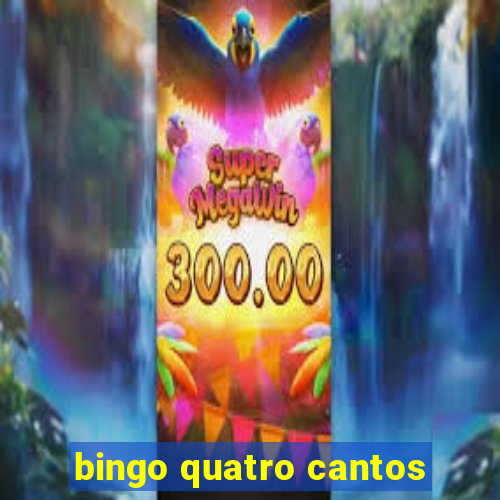 bingo quatro cantos