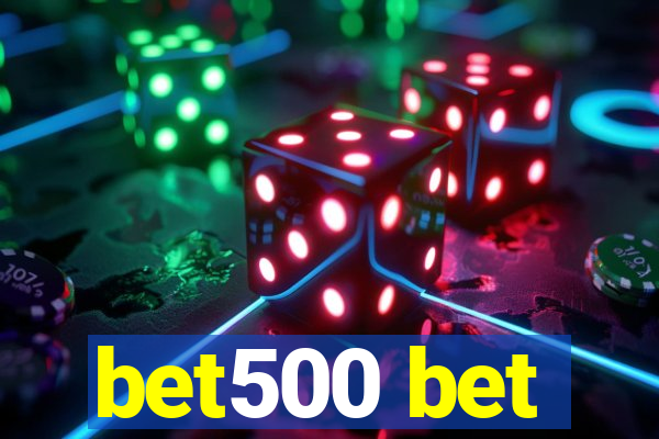 bet500 bet