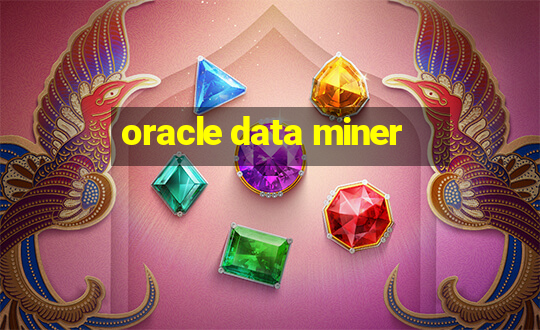 oracle data miner