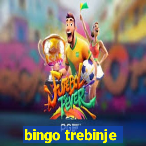 bingo trebinje