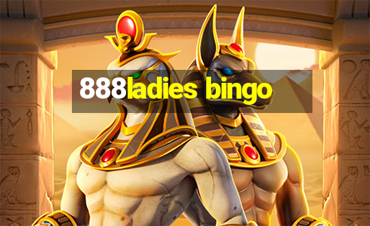 888ladies bingo