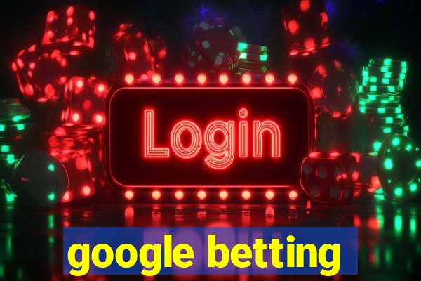 google betting