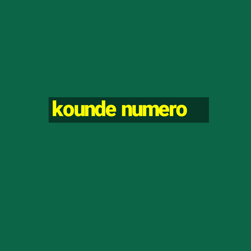 kounde numero